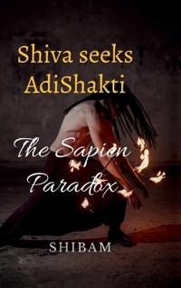 Shiva Seeks Adi Shakti