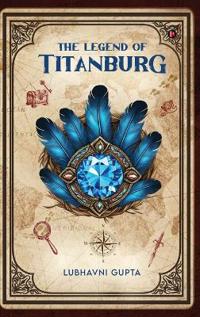Bokomslag för "The Legend of Titanburg"