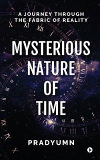 Mysterious Nature of Time