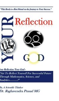 Your Reflection Your God