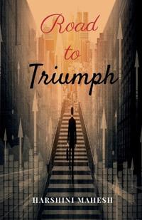 Road to Triumph