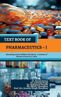 Bokomslag för "Text Book of Pharmaceutics - I"