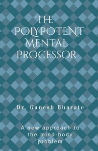 Bokomslag för "The Polypotent Mental Processor"