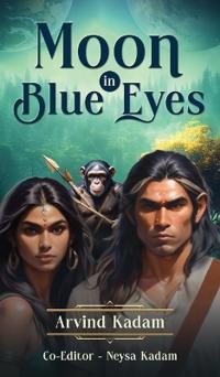 Moon in Blue Eyes
