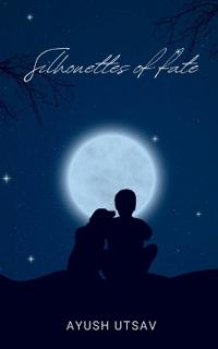 Bokomslag för "Silhouettes of fate"