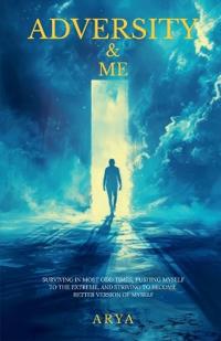 Adversity & Me