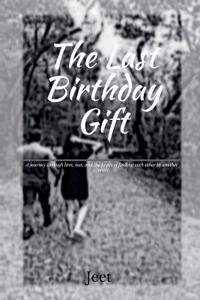 The Last Birthday Gift