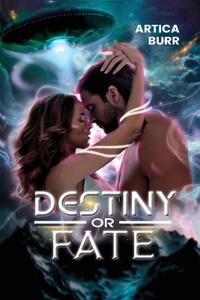 Bokomslag för "Destiny or Fate"