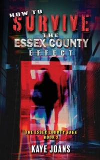 Bokomslag for "How to Survive the Essex County Effect"