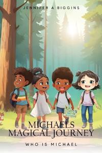 Michael's Magical Journeys