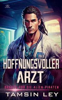 Hoffnungsvoller Arzt