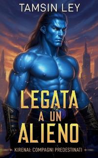 Legata a un alieno