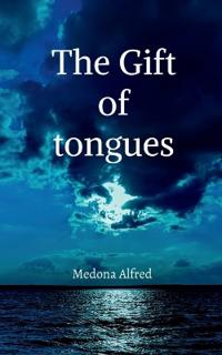 The Gift of Tongues