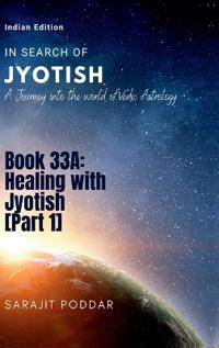 Healing with Jyotish [Part 1]
