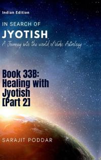 Healing with Jyotish [Part 2]