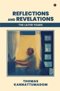Reflections and Revelations