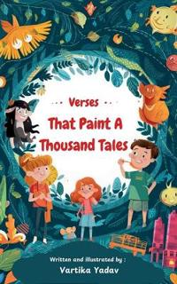 Verses That Paint A Thousand Tales