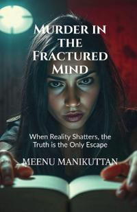 Murder in the Fractured Mind