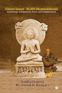 Ichinen Sanzen - 84,000 Dhammakkhanda