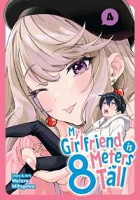 My Girlfriend Is 8 Meters Tall Vol. 4