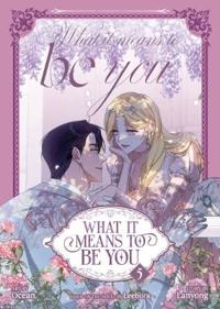What it Means to Be You (Comic) Vol. 5