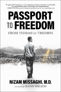 Missaghi, N: Passport to Freedom