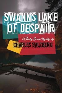 Swann's Lake of Despair