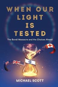 When Our Light Is Tested