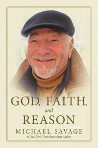 God, Faith, and Reason