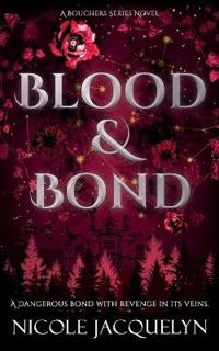 Blood & Bond
