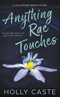 Anything Rae Touches