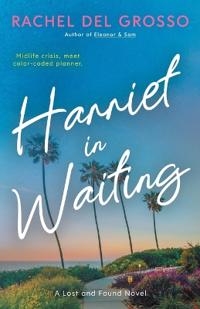 Harriet in Waiting
