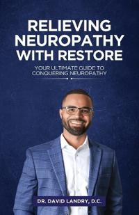 Bokomslag for "Relieving Neuropathy With RESTORE"
