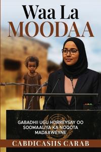 Waa La Moodaa