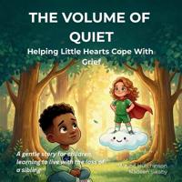 The Volume Of Quiet