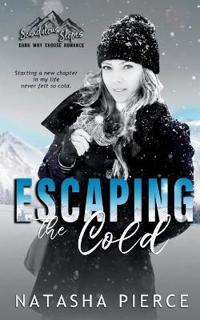 Escaping the Cold