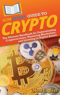 Bokomslag for "HowExpert Guide to Crypto"