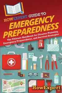 Bokomslag for "HowExpert Guide to Emergency Preparedness"