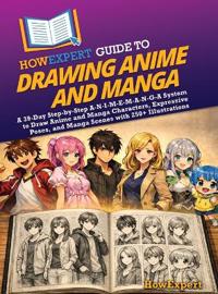 Bokomslag for "HowExpert Guide to Drawing Anime and Manga"