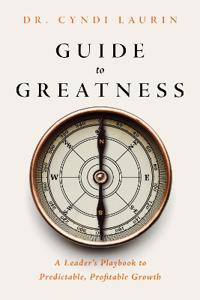 Guide to Greatness(r)