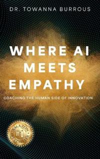 Where AI Meets Empathy