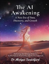 The AI Awakening