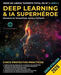 Deep Learning & IA Superhéroe
