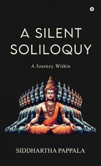 A Silent Soliloquy