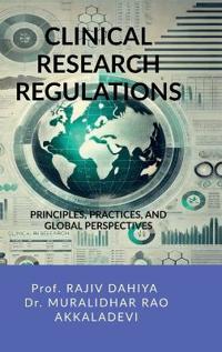 Bokomslag for "Clinical Research Regulations"