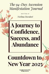 The 94-Day Ascension Manifestation Journal