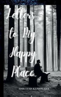 Bokomslag for "Letters to my happy place"