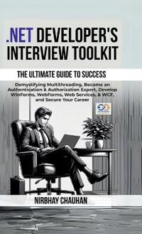 .Net Developer's Interview Toolkit
