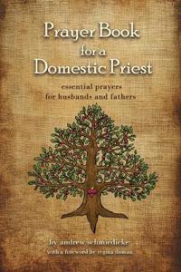 Prayer book for a Domestic Priest