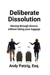 Deliberate Dissolution for Parents